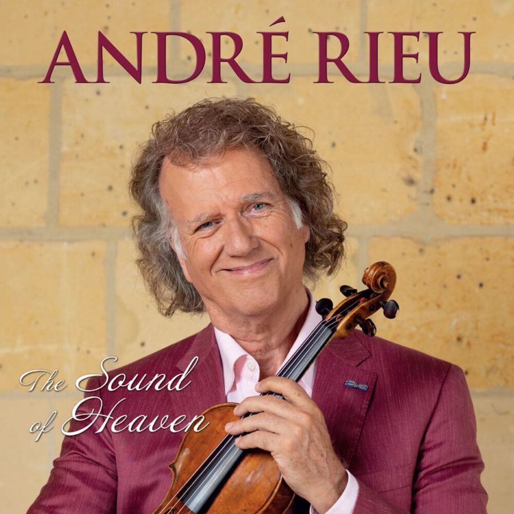 André Rieu - The Sound of Heaven  CD